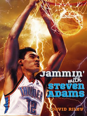 cover image of Jammin with Steven Adams